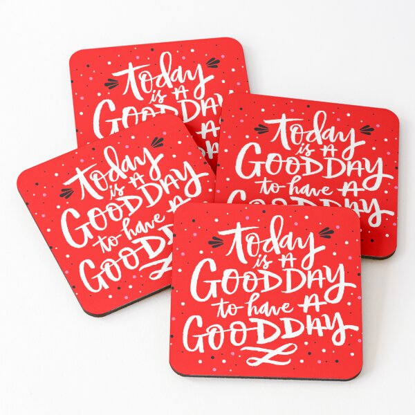 Item preview, Today is A Good Day to Have A Good Day - Motivational and Inspirational designed and sold by Caliber-COTTON.