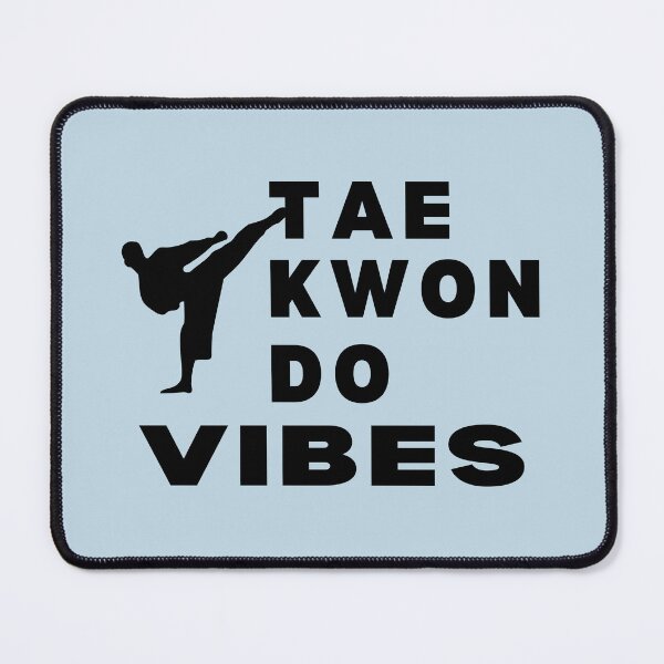 Item preview, Taekwondo vibes, Korean martial art, Taekwondo Inspirational, Taekwondo lover designed and sold by InspiresME.
