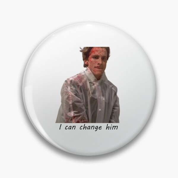 Artikelvorschau, American Psycho, Patrick Bateman, ich kann ihn ändern entworfen und verkauft von plathisms.