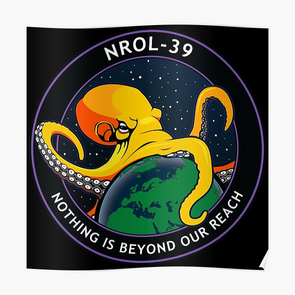 NROL-39 "Nothing Beyond Our Reach" octopus Mission STICKER NRO Launch logo 