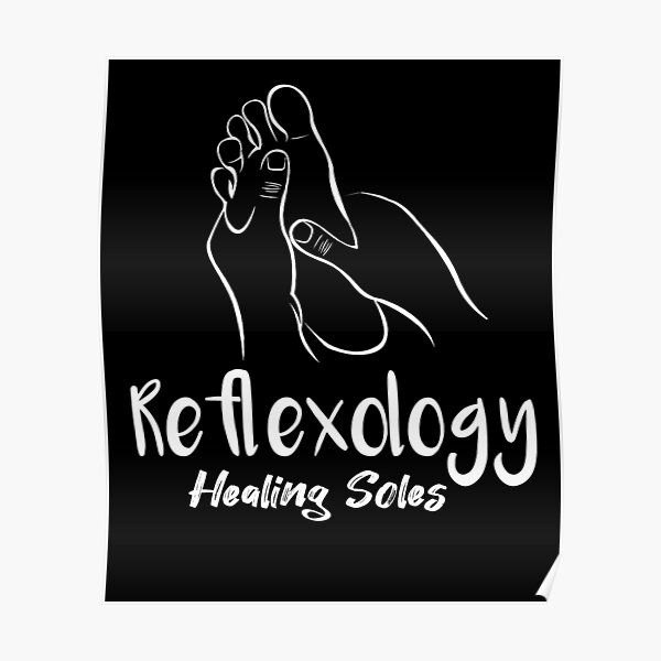 "Reflexology Healing Soles Quote, Reflexologist Massage Design" Poster