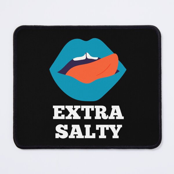 Item preview, Extra Salty designed and sold by ZubiyaArt.