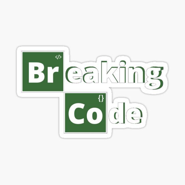 Breaking code Sticker