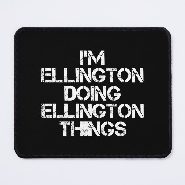 Item preview, Ellington Name T Shirt - Doing Ellington Things Name Gift Item Tee designed and sold by masondilla.