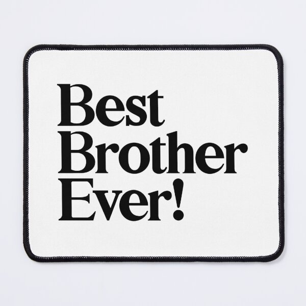Item preview, Best Brother Ever - Best Gift for Brothers designed and sold by heyluckyseven.