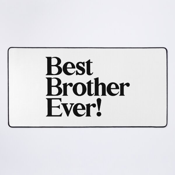 Item preview, Best Brother Ever - Best Gift for Brothers designed and sold by heyluckyseven.