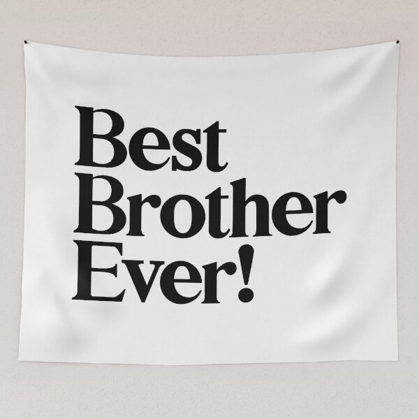 Item preview, Best Brother Ever - Best Gift for Brothers designed and sold by heyluckyseven.