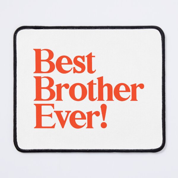 Item preview, Best Brother Ever - Best Gift for Brothers - Red designed and sold by heyluckyseven.