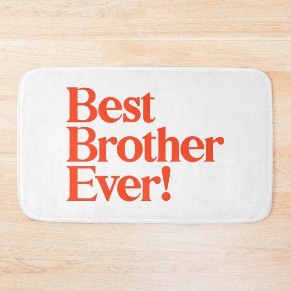 Item preview, Best Brother Ever - Best Gift for Brothers - Red designed and sold by heyluckyseven.