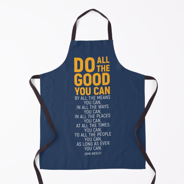Item preview, Do All The Good You Can, By All The Means You Can, John Wesley Inspirational Quote designed and sold by aenaonartwork.