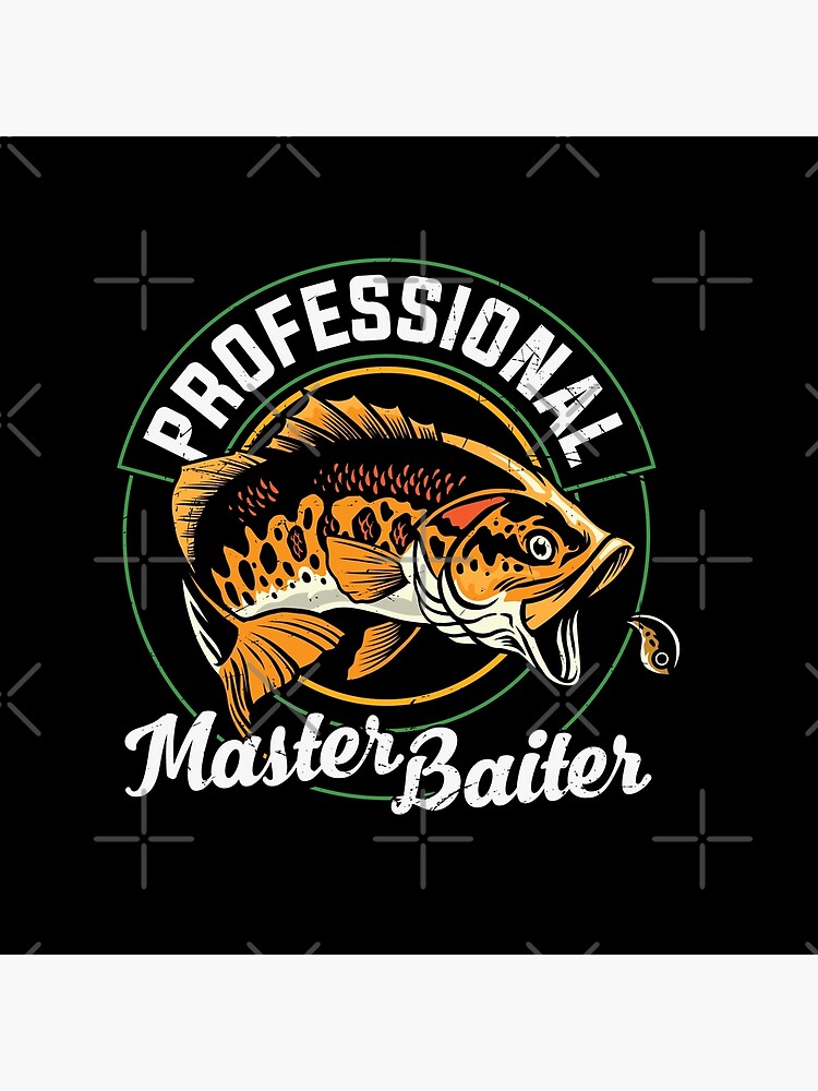 Professional master baiter | Poster