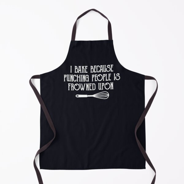 Item preview, I Bake Because Punching People Is Frowned Upon designed and sold by KMIKBAL7.