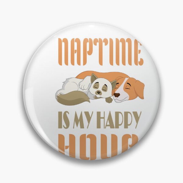 Item preview, Cat And Dog Naptime Is My Happy Hour designed and sold by Karam Barakat.