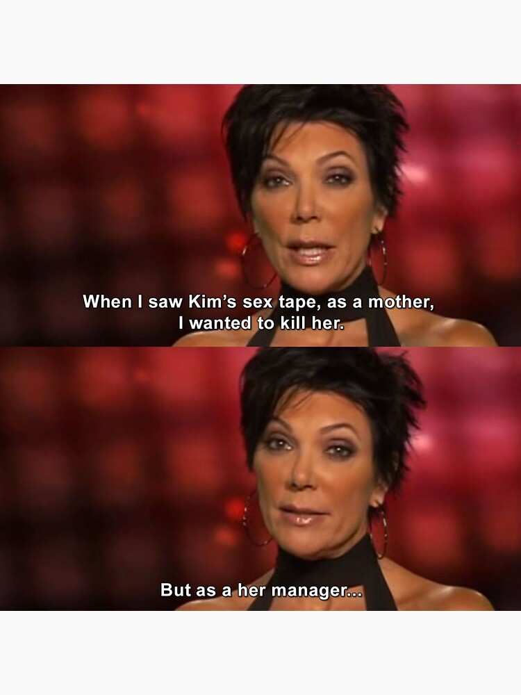 "Kris Jenner Best Manager Meme " Sticker for Sale by debracornell97 Redbubble