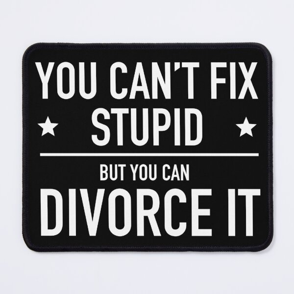 Item preview, Cant Fix Stupid Divorce It Divorce Party Squad - Divorcee End of Marriage Party Costume designed and sold by JukeLox.