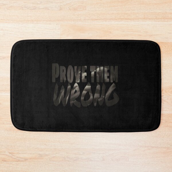 Item preview, Prove Them Wrong Classic T-Shirt designed and sold by rollinsale.