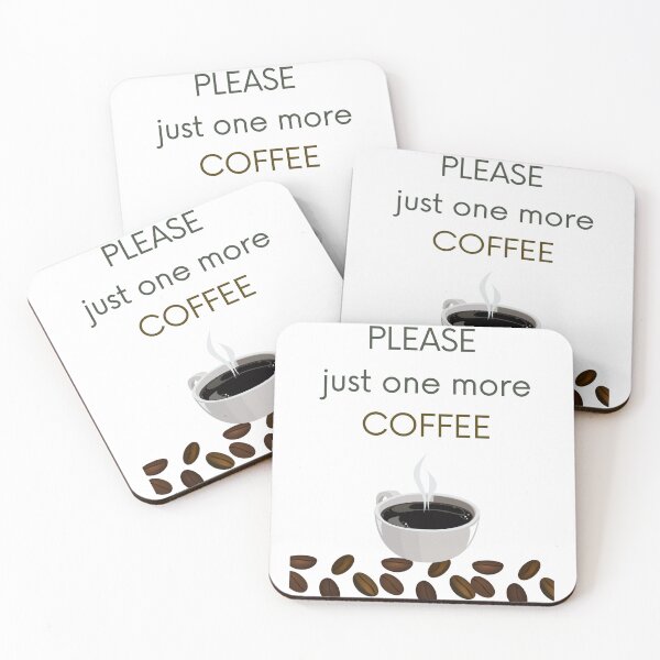 Artikelvorschau, Bitte nur noch einen Kaffee entworfen und verkauft von Quirkymuch.