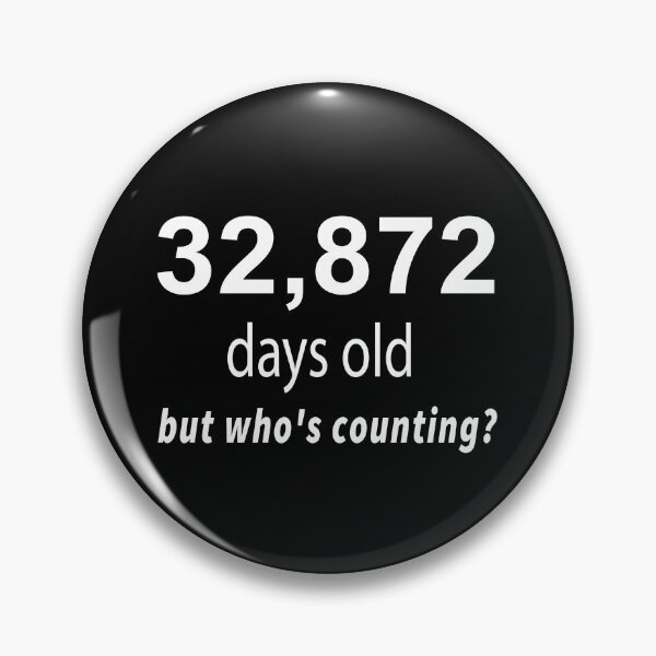 Item preview, present 90th Birthday funny sarcastic Rude Offended saying, 32,872 old but who's counting? gift for grandpa grandma designed and sold by joygift369.
