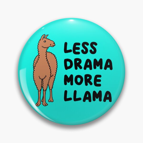 Item preview, Less Drama More Llama designed and sold by geekymindus.