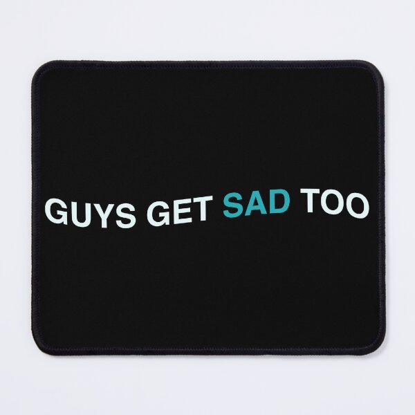 Item preview, Guys get sad too designed and sold by xermerch.