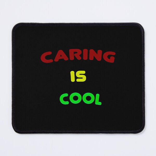 Item preview, Caring Is Cool designed and sold by xermerch.