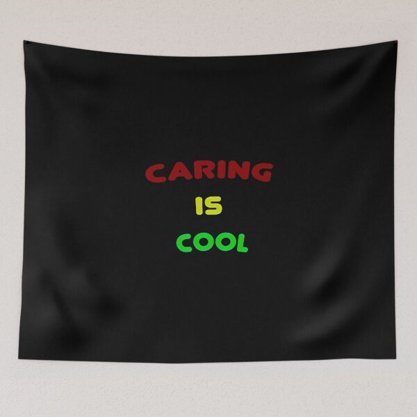 Item preview, Caring Is Cool designed and sold by xermerch.