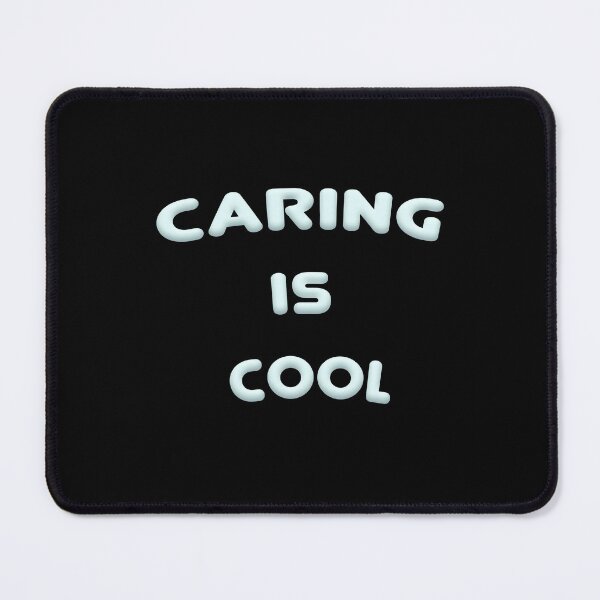 Item preview, Caring Is Cool designed and sold by xermerch.
