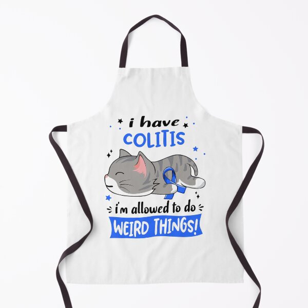 Item preview, Colitis Awareness, I Have Colitis i'm Allowed to do Weird Things! designed and sold by Tammyilaria.