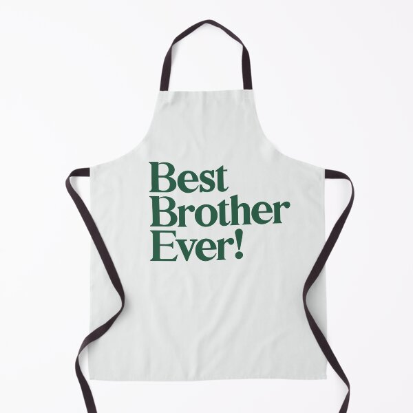Item preview, Best Brother Ever - Best Gift for Brothers - Green designed and sold by heyluckyseven.