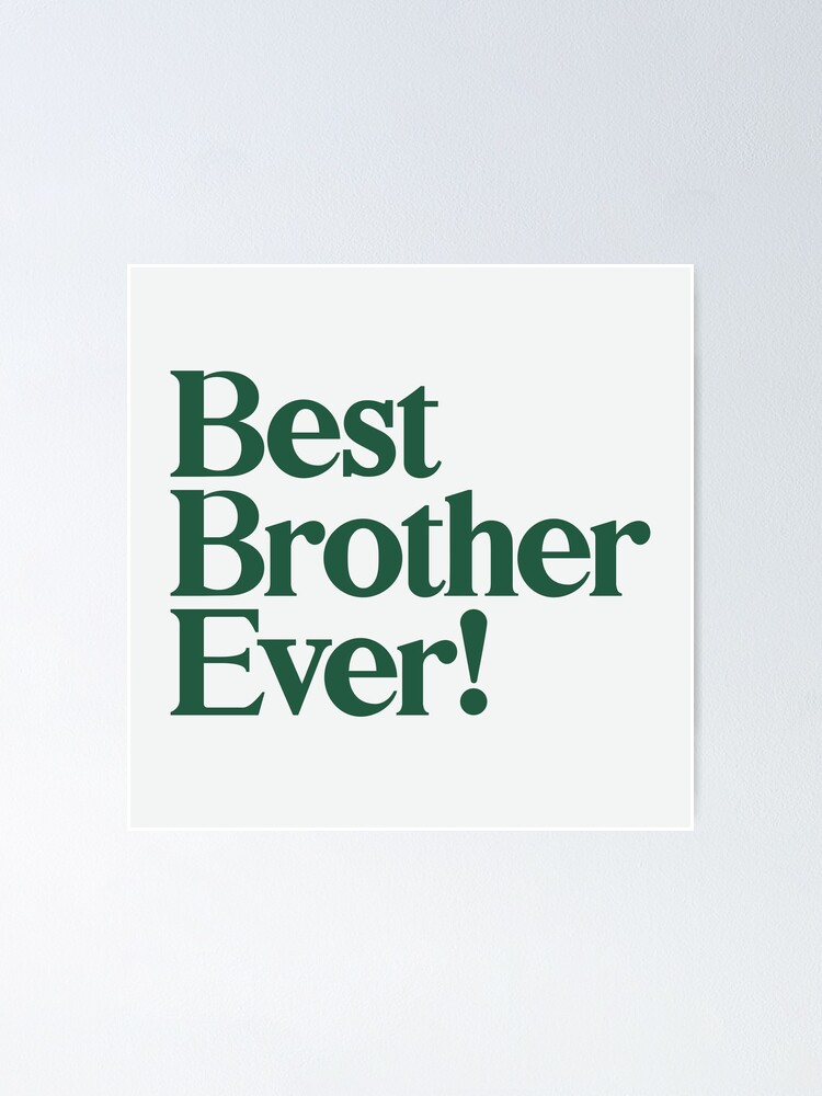 155 Best Brother Quotes For a Strong Brother Love Bond - Unifury