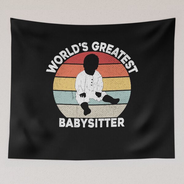 Item preview, World's Greatest Babysitter, Funny Babysitter, Cool Design  designed and sold by RedArtsDesign.