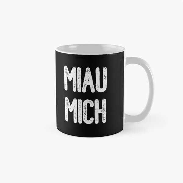 Item preview, Miau Mich (White Text) designed and sold by meowmeup.