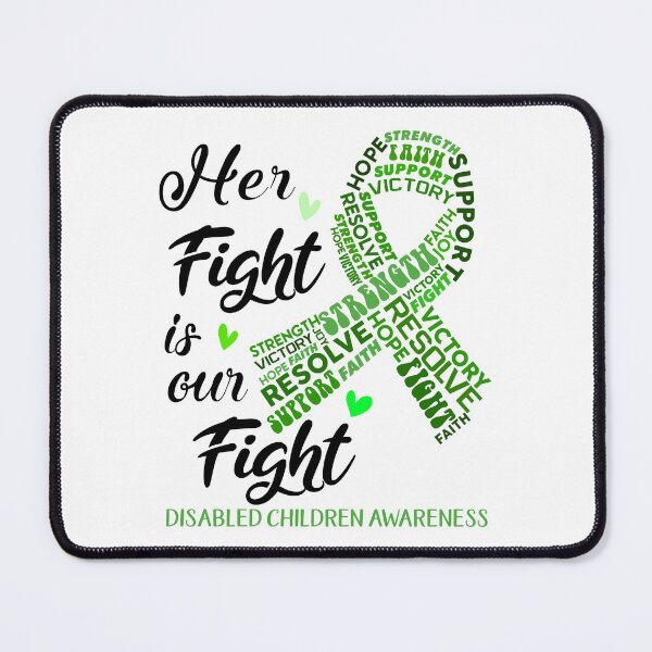 Item preview, Disabled Children Warrior, Her Fight is our Fight Disabled Children Awareness designed and sold by Greggwillard.