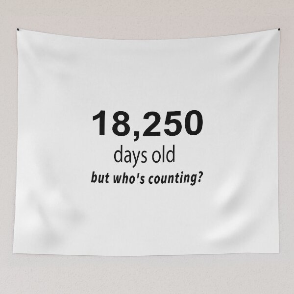 Item preview, gift present 50th Birthday funny sarcastic Rude Offended saying, 18,250 old but who's counting? gift for grandpa grandma designed and sold by joygift369.