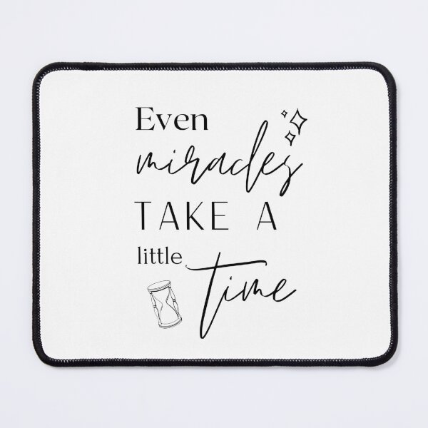 Item preview, Even Miracles Take a Little Time designed and sold by eviniguti.