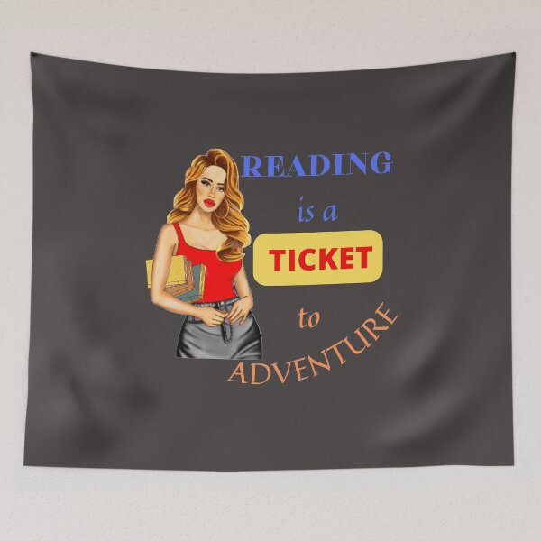 Item preview, Reading is a ticket to adventure designed and sold by bob-design1.