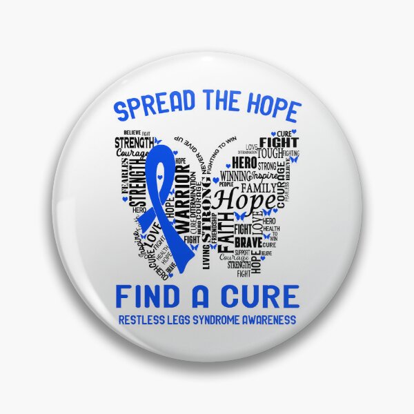 Item preview, Restless Legs Syndrome Awareness - Spread The Hope Find A Cure designed and sold by Hilten.