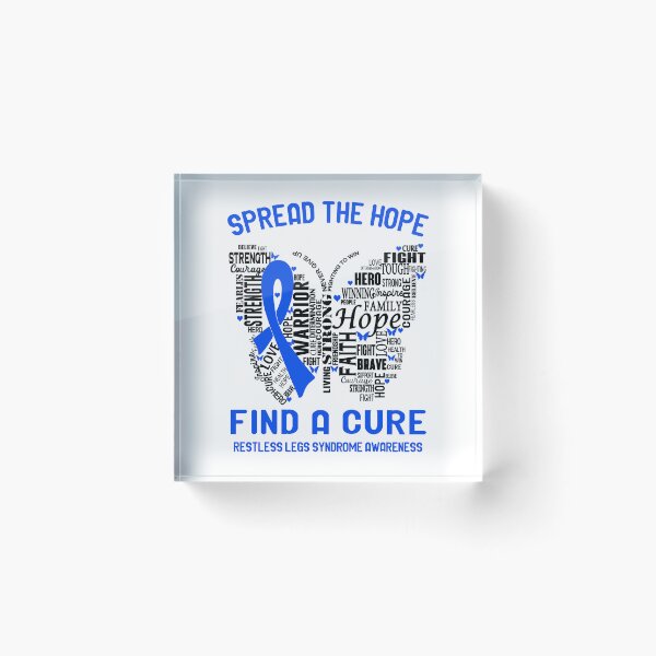 Item preview, Restless Legs Syndrome Awareness - Spread The Hope Find A Cure designed and sold by Hilten.