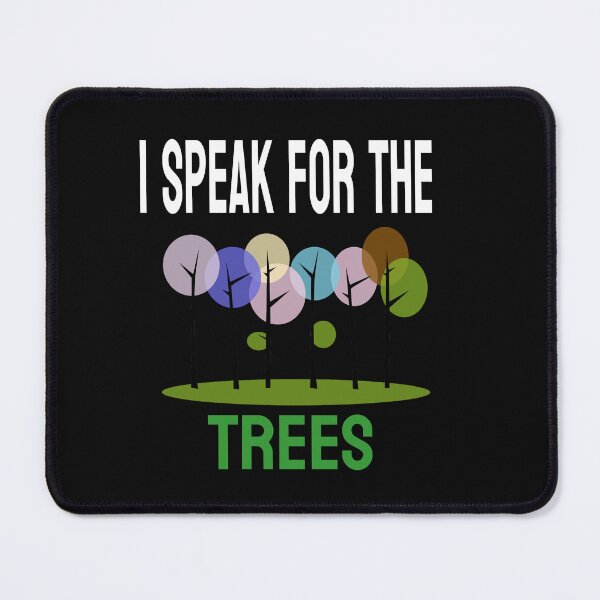 Item preview, I SPEAK FOR THE TREES. designed and sold by leicha.