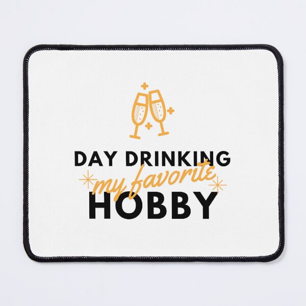 Item preview, Beer Lovers Day Drinking My Favorite Hobby, cool design for Drinking Lovers  designed and sold by Sun Rise.
