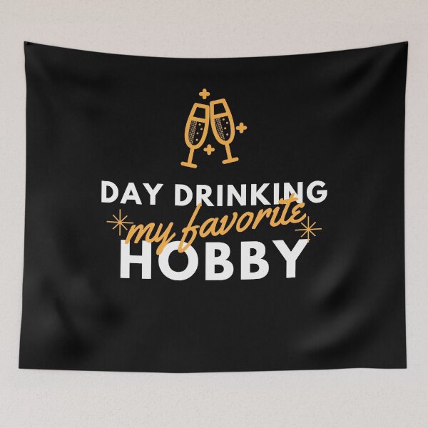 Item preview, Beer Lovers Day Drinking My Favorite Hobby, cool design for Drinking Lovers  designed and sold by Sun Rise.