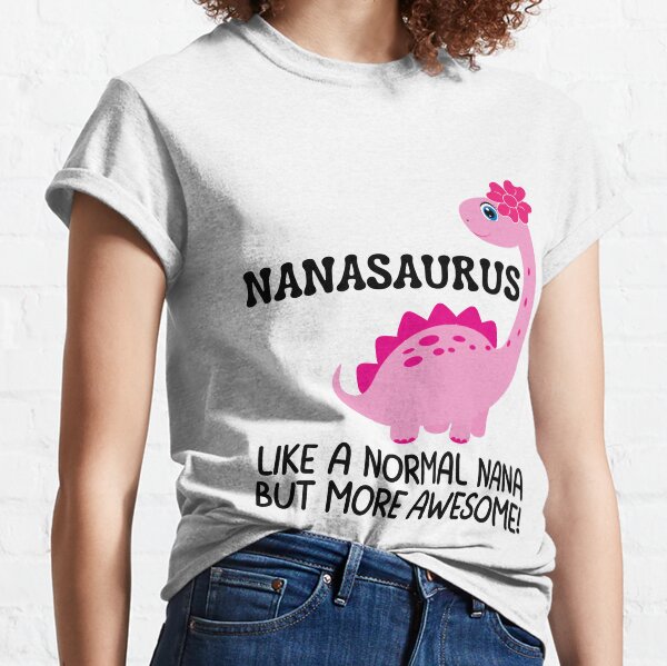 nanasaurus t shirt