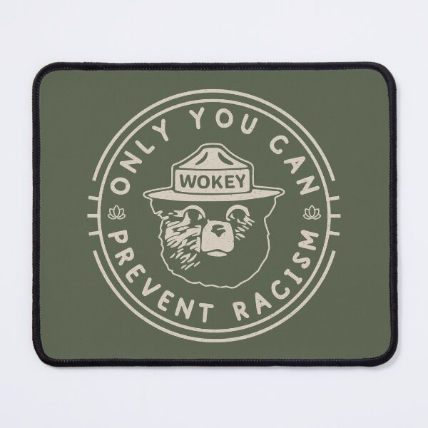 Item preview, Only You Can Prevent Racism II designed and sold by PrairieGrouse.