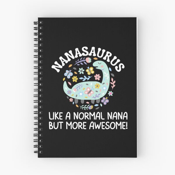 Item preview, Nanasaurus like a normal nana but more awesome, Funny Gifts For Nana's who like dinosaurs and being awesome designed and sold by Auntieck.