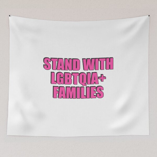 Item preview, Stand with LGBTQIA+ Families  designed and sold by Inspirationmotivation.