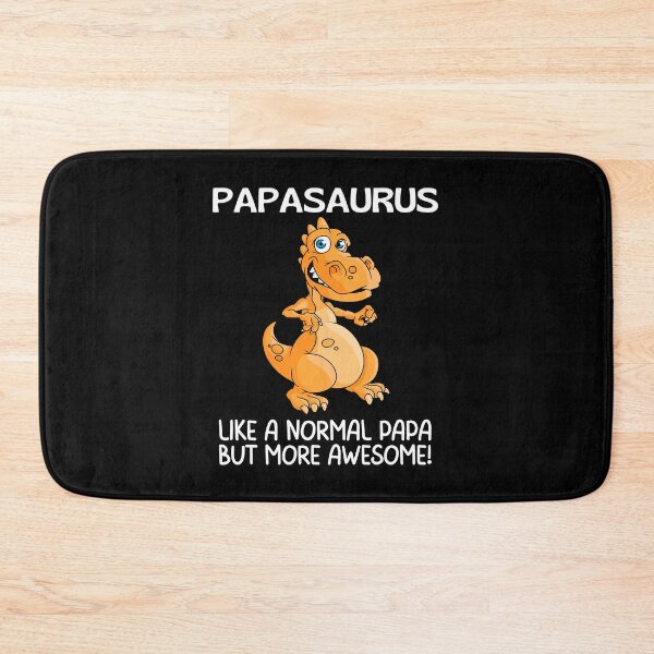 Item preview, Papasaurus like a normal nana but more awesome, Funny Gifts For Papa's who like dinosaurs and being awesome designed and sold by Auntieck.