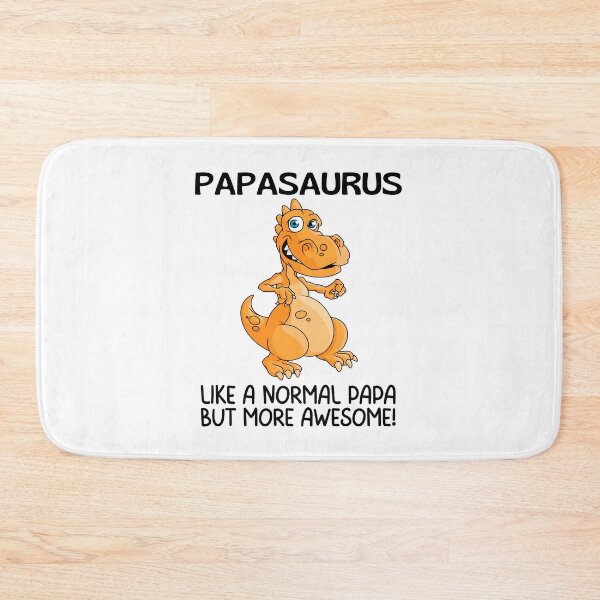 Item preview, Papasaurus like a normal papa but more awesome, Funny Gifts For Papa's who like dinosaurs and being awesome designed and sold by Auntieck.