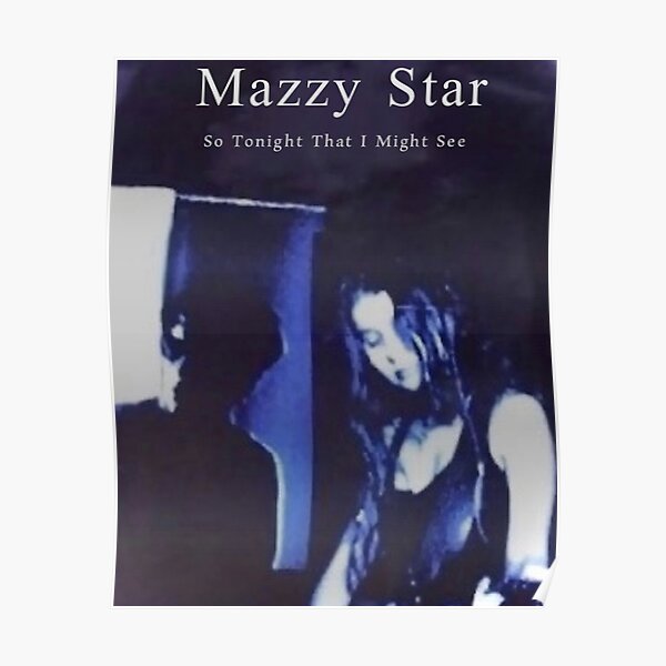 Mazzy star Poster