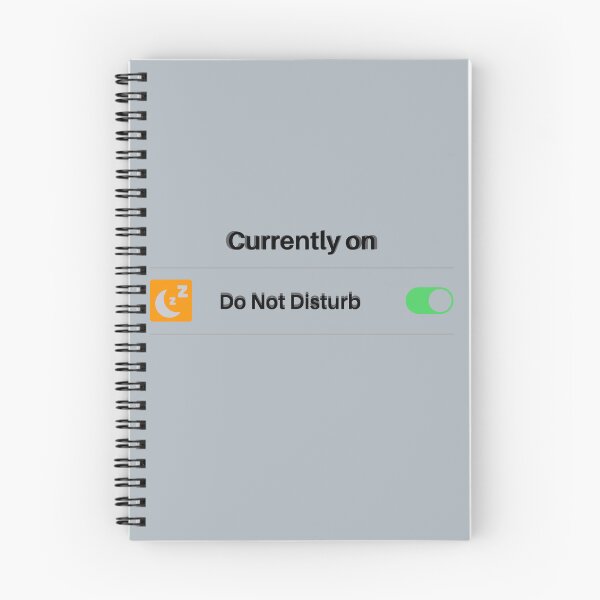 Item preview, Do Not Disturb Mode designed and sold by TheReporter1.