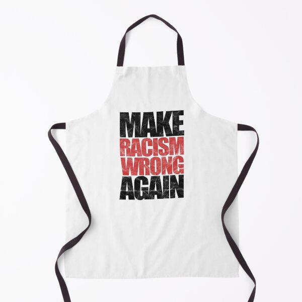 Item preview, Make Racism Wrong Again (distressed design) designed and sold by siggyspatsky.